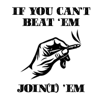 420-friendly if you can't beat 'em joint 'em meme