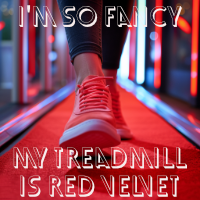 i'm so fancy red carpet treadmill cartoon art